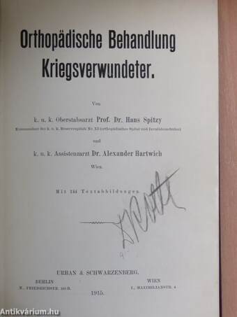 Orthopädische Behandlung - Kriegsverwundeter.