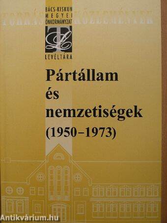 Pártállam és nemzetiségek (1950-1973)