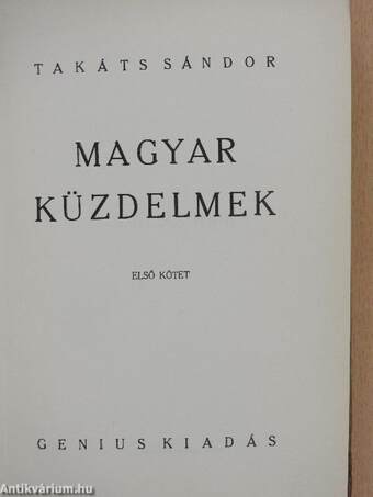 Magyar küzdelmek I-II.