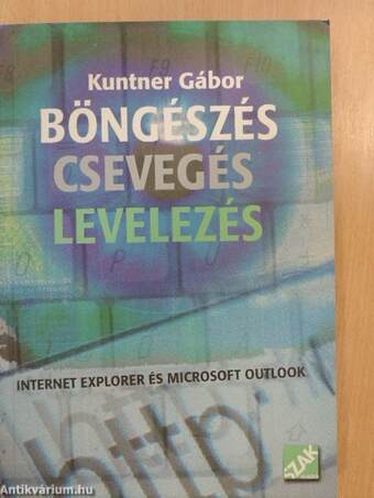 Böngészés, csevegés, levelezés