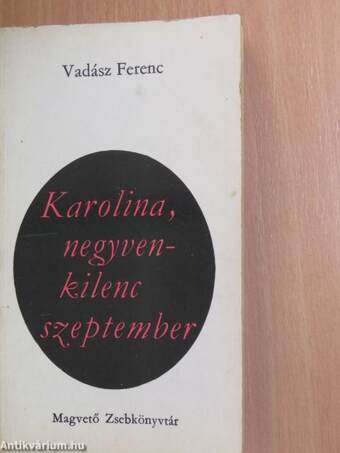 Karolina, negyvenkilenc szeptember