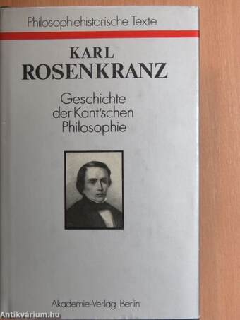 Geschichte der Kant'schen Philosophie