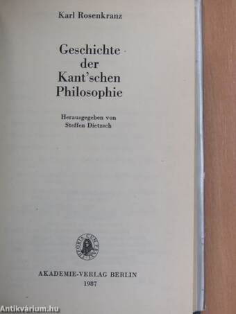 Geschichte der Kant'schen Philosophie