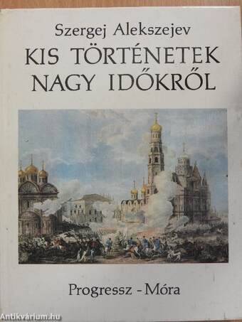 Kis történetek nagy időkről