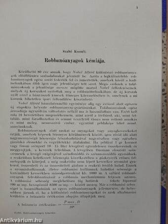 Dohány és nikotin/Természetes és mesterséges glükozidok/Kenőanyagok szabványosítása Magyarországon/Robbanóanyagok kémiája/Derítés és derítőszerek