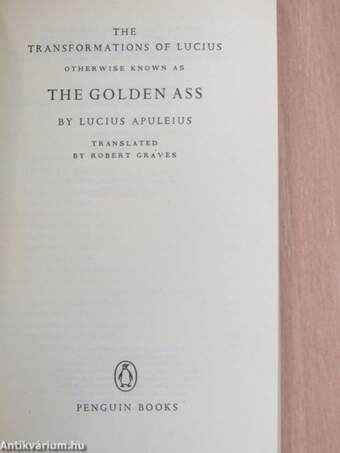 The Transformations of Lucius, otherwise known as The Golden Ass