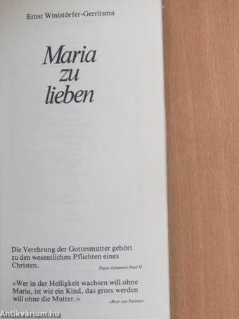 Maria zu lieben