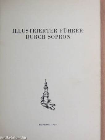 Illustrierter führer durch Sopron