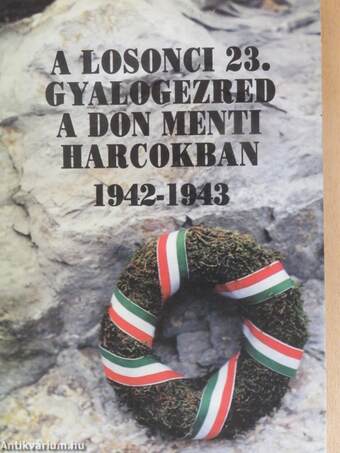 A losonci 23. gyalogezred a Don menti harcokban