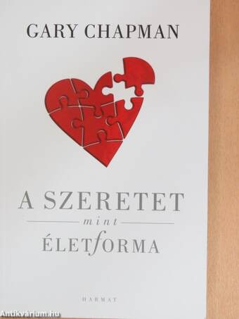 A szeretet mint életforma