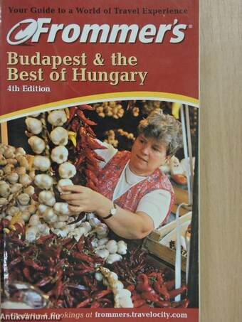 Frommer's Budapest & the Best of Hungary