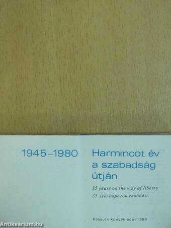 Harmincöt év a szabadság útján (minikönyv) (számozott)/A Magyar Szocialista Munkáspárt programnyilatkozata (mikorkönyv) (számozott)/A Magyar Kommunista Mozgalom 60 éve (minikönyv) (számozott)