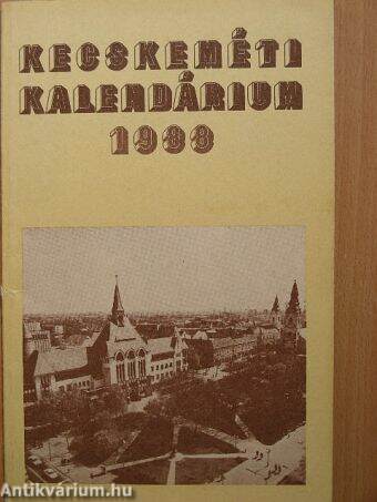 Kecskeméti kalendárium 1988