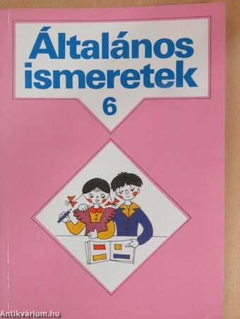 Általános ismeretek 6.