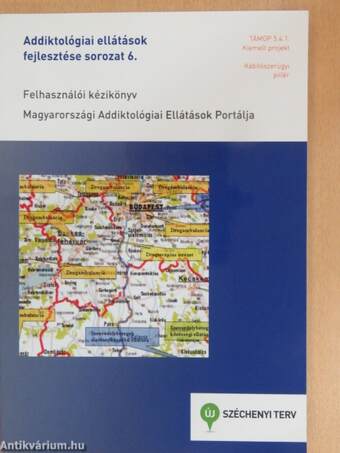 Felhasználói kézikönyv - Magyarországi Addiktológiai Ellátások Portálja