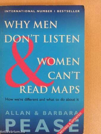 Why Men Don't Listen & Women Can't Read Maps