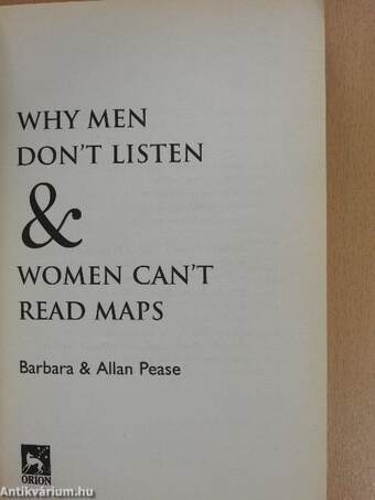 Why Men Don't Listen & Women Can't Read Maps