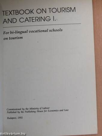 Textbook on Tourism and Catering I.