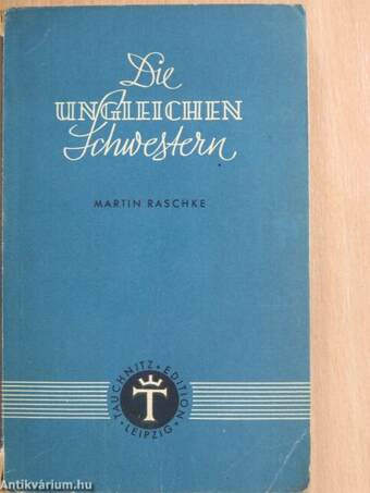 Die ungleichen Schwestern