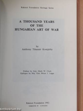 A Thousand Years of the Hungarian Art of War