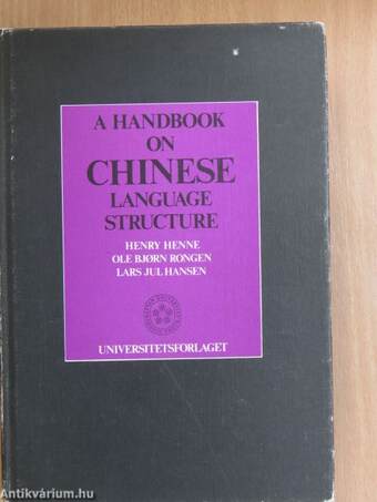 A Handbook on Chinese Language Structure