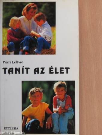 Tanít az élet