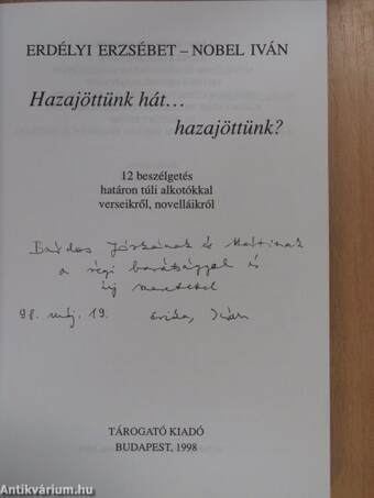 Hazajöttünk hát... hazajöttünk? (dedikált példány)