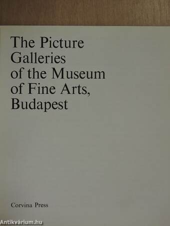 The Picture Galleries of the Museum of Fine Arts, Budapest