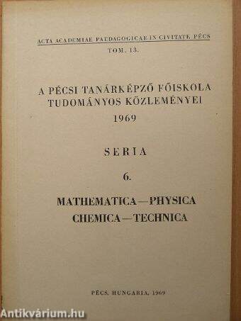 A Pécsi Tanárképző Főiskola tudományos közleményei 1969