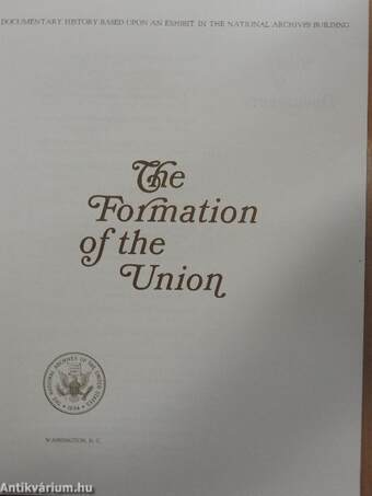 The Formation of the Union