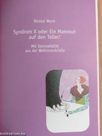 Syndrom X oder ein Mammut auf den Teller!