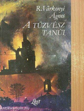 A tűzvész tanúi