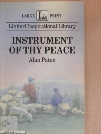Instrument of Thy Peace