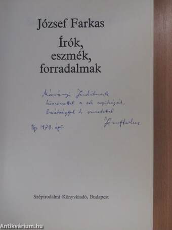 Írók, eszmék, forradalmak (dedikált példány)