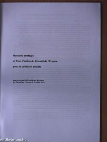 New Strategy and Council of Europe Action Plan for Social Cohesion/Nouvelle stratégie et Plan d'action du Conseil de l'Europe pour la cohésion sociale