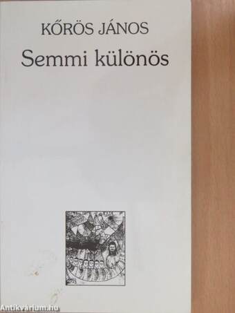 Semmi különös (dedikált példány)