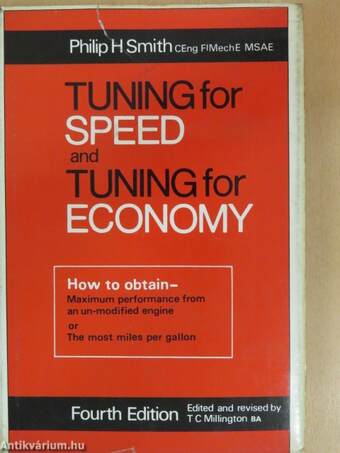 Tuning for Speed and Tuning for Economy