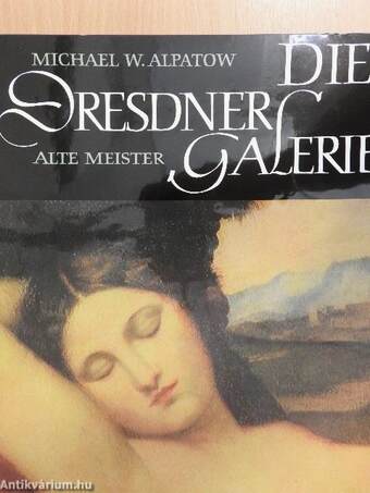 Die Dresdner Galerie Alte Meister