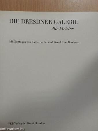 Die Dresdner Galerie Alte Meister