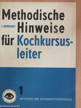 Methodische Hinweise für Kochkursusleiter