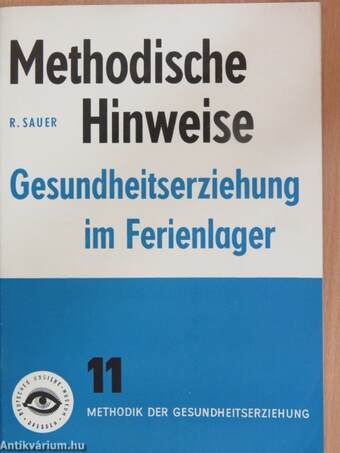 Methodische Hinweise - Gesundheitserziehung im Ferienlager