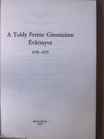 A Toldy Ferenc Gimnázium Évkönyve 1854-1979