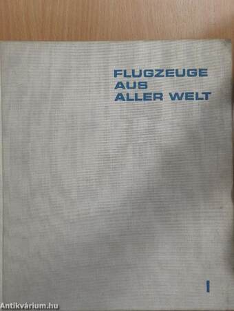 Flugzeuge aus aller Welt I.