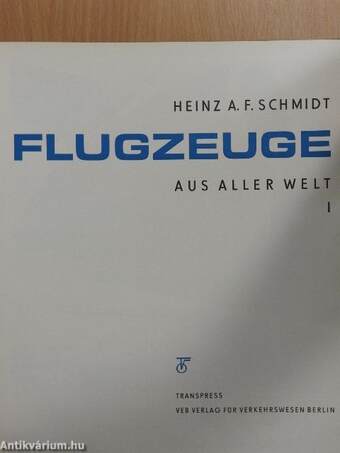 Flugzeuge aus aller Welt I.