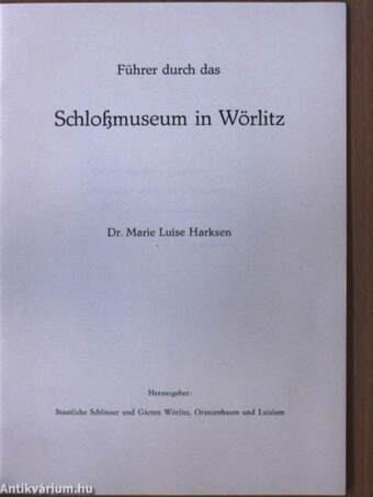 Führer durch das Schloßmuseum in Wörlitz