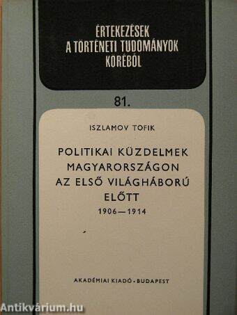 Politikai küzdelmek Magyarországon az első világháború előtt