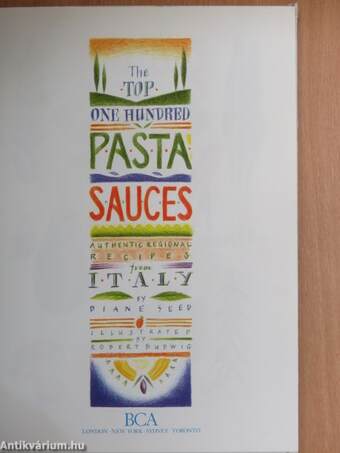 The Top One Hundred Pasta Sauces