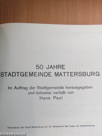 50 Jahre Stadtgemeinde Mattersburg