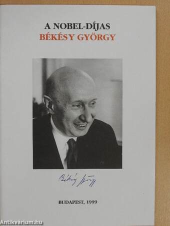 A Nobel-díjas Békésy György