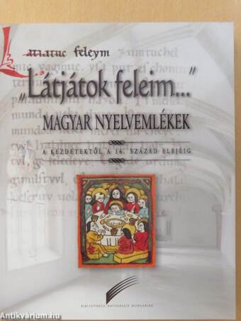 "Látjátok feleim..."